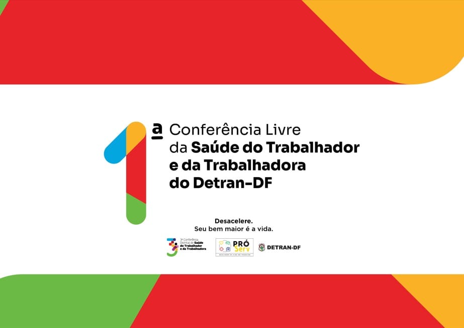 Detran-DF realiza 1ª Conferência de Saúde dos Servidores