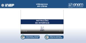 Plataforma Enem Libras ganha atualização com provas de 2017 a 2025
